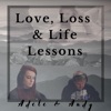 Love, Loss & Life Lessons - EP
