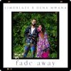 Fade Away - Single