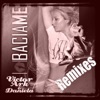 Bacia me (Remixes)