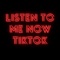 Listen to Me Now Tiktok (feat. DJ Listen) [Remix] artwork