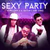 Sexy Party - Single album lyrics, reviews, download