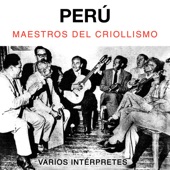 Perú. Maestros del Criollismo artwork