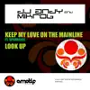 Stream & download Keep My Love on the Mainline / Look Up (feat. Spoonface) - Single