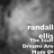 The Stuff Dreams Are Made Of - Randall Ellis lyrics