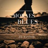 Moraes Blues - Single