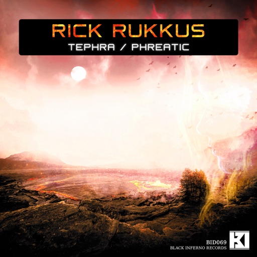 Tephra / Phreatic - Single by Rick Rukkus