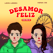 cover art for Desamor Feliz (Remix)