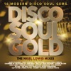 Disco Soul Gold (The Nigel Lowis Mixes), 2017