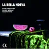 La bella noeva (Alpha Collection) album lyrics, reviews, download