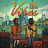 Vibes (feat. Tyla Yaweh) - Single