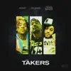 The Takers - Single album lyrics, reviews, download