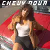 Chevy Nova (feat. Hadji Gaviota) - Single album lyrics, reviews, download
