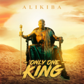 ONLY ONE KING - Alikiba