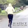 Justice (feat. Dre Island) - Single album lyrics, reviews, download