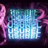 Usurel - Single album lyrics, reviews, download