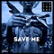 Save Me - Listenbee & Naz Tokio lyrics