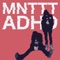 ADHD - MNTTT, Eevil Stöö & Aztra lyrics