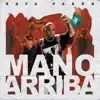 Mano Arriba song lyrics