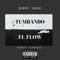 Tumbando el Flow (feat. Racso) - JB BOYY lyrics