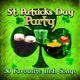 ST PATRICK'S DAY PARTY - 30 IRISH SONGS cover art