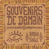 Souvenirs De Demain (Version Single) artwork