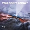 You Don't Know - EP