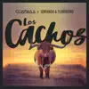 Los Cachos (feat. Servando & Florentino) - Single album lyrics, reviews, download