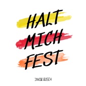 Halt mich fest artwork