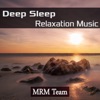 Deep Sleep Relaxation Music