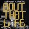 Bout That Life (feat. 3D Natee) - Earthquake lyrics