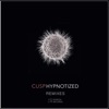 Hypnotized (Remixes)