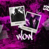 WOW - Single