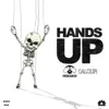 Hands Up! - Single album lyrics, reviews, download