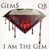 I Am the Gem (feat. Darrell & Nikeal) - Single