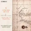 Stream & download Handel: 6 Concerti grossi, Op. 3