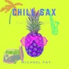 Chill SAX (feat. Alex Schneider) - Single