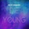 Die Young - Fire Off lyrics