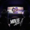 Stream & download Movie Love - Single