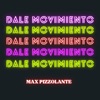 Dale Movimiento - Single