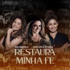 Ana Gabriela - Restaura Minha Fé