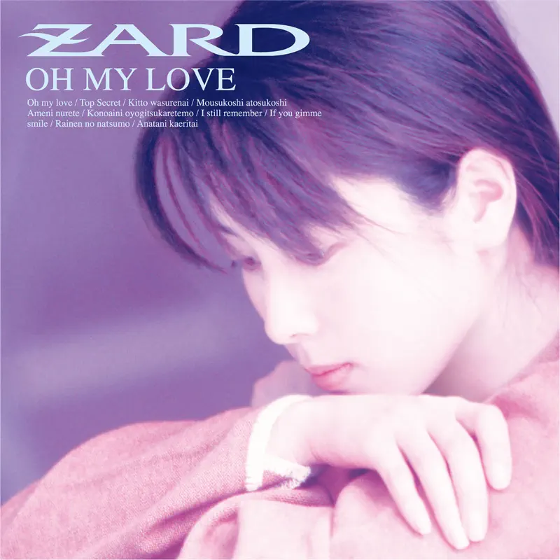 坂井泉水 ZARD - OH MY LOVE (1994) [iTunes Plus AAC M4A]-新房子