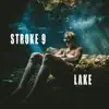 Lake - Single album lyrics, reviews, download