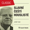 Slavní čeští houslisté: Josef Suk, 2014