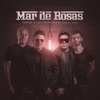 Mar de Rosas - Single