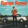 Stream & download Range Rover (feat. Steve Winwood) - Single