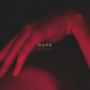 Dope - Single, 2021