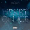 Stream & download Heart on Ice - Single