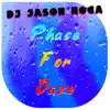 Phase For Daze - Single album lyrics, reviews, download