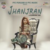 Jhanjran - Single, 2019