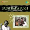 Tera Sabse Bada Sukh (From "Sabse Bada Sukh") - Single album lyrics, reviews, download